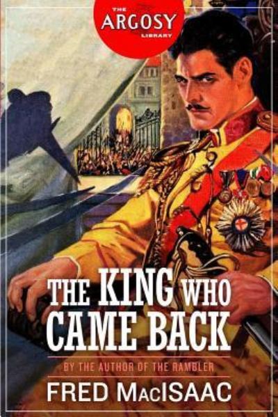 Cover for Fred Macisaac · The King Who Came Back (Paperback Book) (2016)