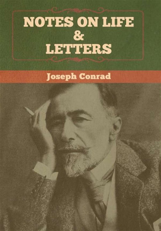 Cover for Joseph Conrad · Notes on Life &amp; Letters (Innbunden bok) (2020)