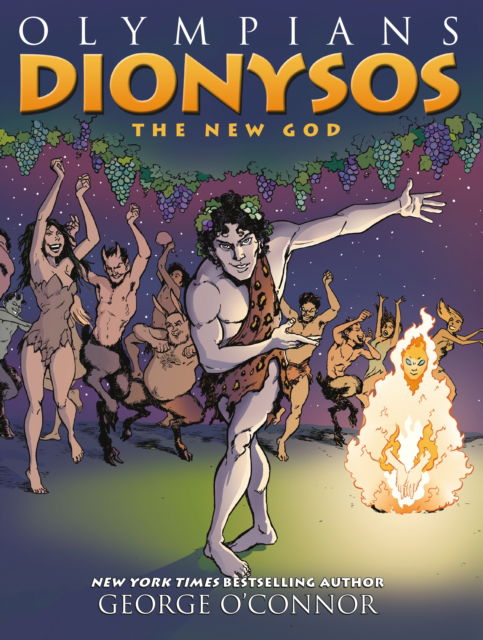 Cover for George O'Connor · Olympians: Dionysos: The New God - Olympians (Gebundenes Buch) (2022)