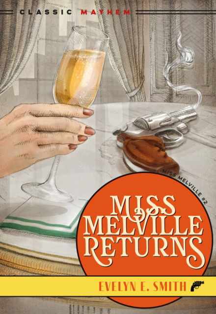 Cover for Evelyn E. Smith · Miss Melville Returns - Miss Melville (Paperback Book) (2025)