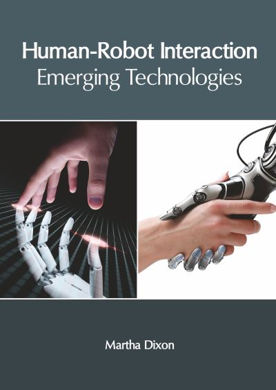 Cover for Martha Dixon · Human-Robot Interaction (Hardcover Book) (2020)