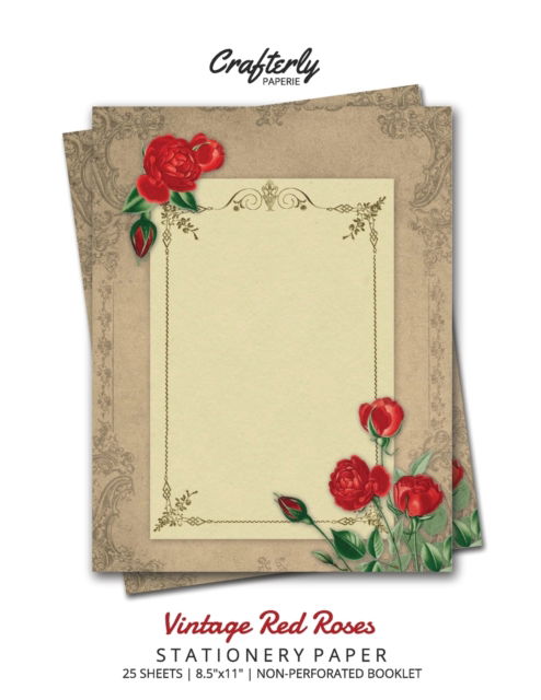 Vintage Red Roses Stationery Paper - Crafterly Paperie - Książki - Crafterly Paperie - 9781636571300 - 9 lutego 2021