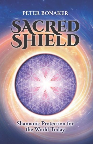 Cover for Peter Bonaker · Sacred Shield (Paperback Book) (2020)