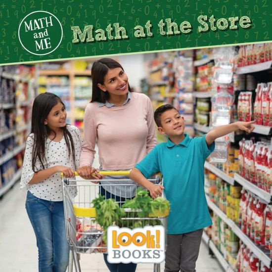 Cover for Joanne Mattern · Math at the Store (Hardcover Book) (2022)