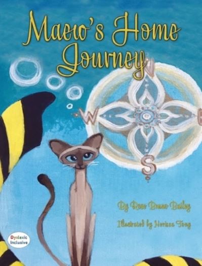 Cover for Rose Bruno Bailey · Maew's Home Journey (Hardcover Book) (2021)