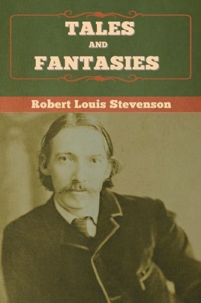 Cover for Robert Louis Stevenson · Tales and Fantasies (Pocketbok) (2020)