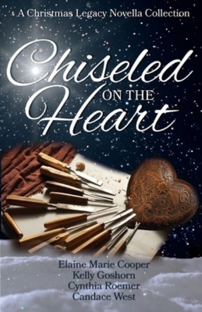 Chiseled on the Heart - Elaine Marie Cooper - Books - Scrivenings Press LLC - 9781649173300 - October 3, 2023