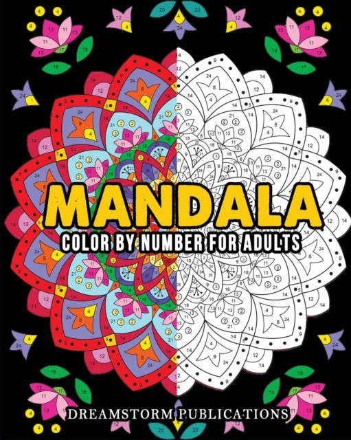 Cover for Dreamstorm Publications · Mandala Color by Number for Adults (Pocketbok) (2021)