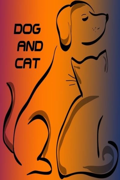 Cover for First Edition · Dog and cat (Paperback Bog) (2019)
