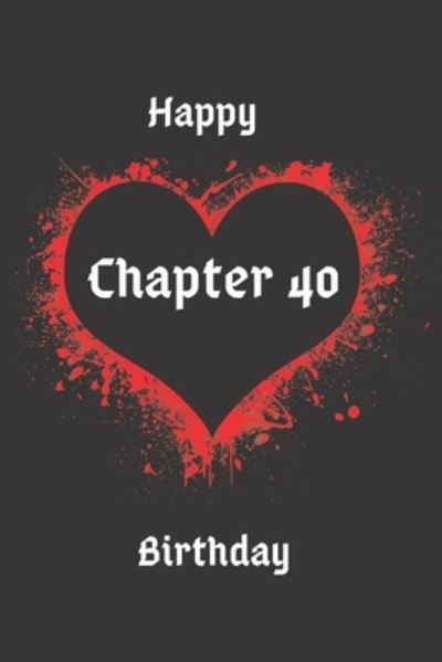 Cover for Cam Bennett · Happy Birthday Chapter 40 (Paperback Bog) (2020)