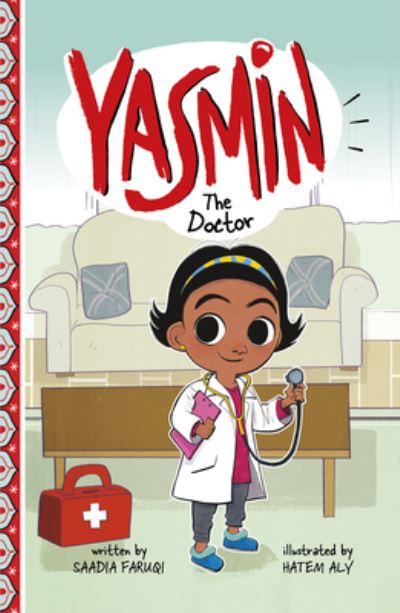 Cover for Saadia Faruqi · Yasmin the Doctor (N/A) (2022)