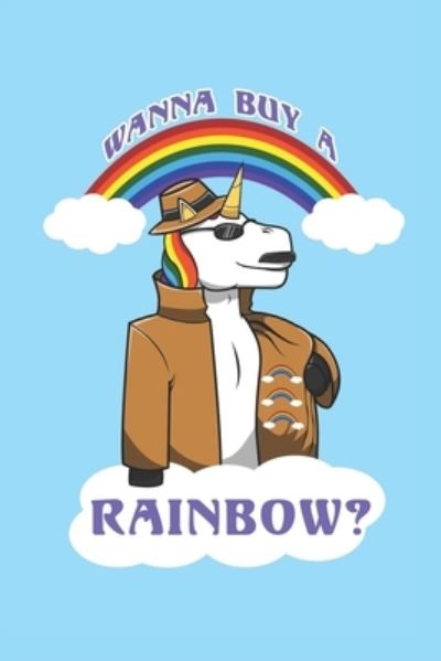 Cover for Jk Einhorn Publishing · Wanna Buy A Rainbow? (Pocketbok) (2019)