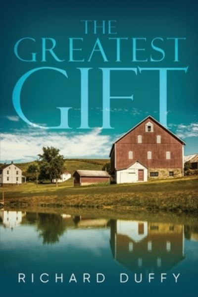 Cover for Richard Duffy · Greatest Gift (Book) (2023)