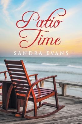 Cover for Sandra Evans · Patio Time (Paperback Book) (2022)