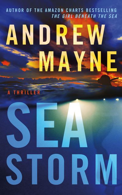 Cover for Andrew Mayne · Sea Storm (CD) (2022)