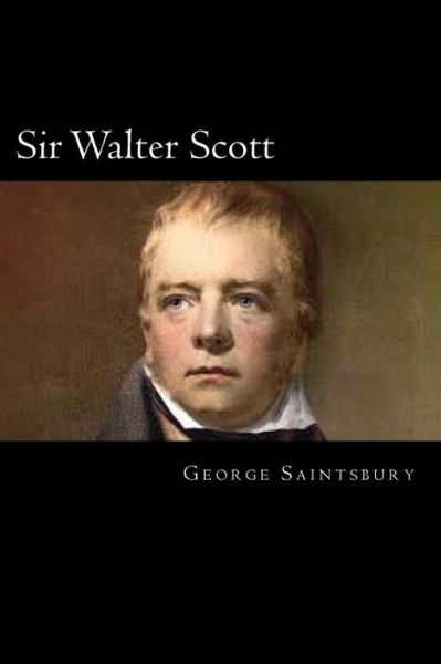 Cover for George Saintsbury · Sir Walter Scott (Taschenbuch) (2018)