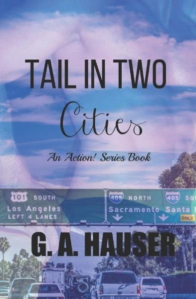 Cover for G A Hauser · Tail in Two Cities (Paperback Bog) (2018)