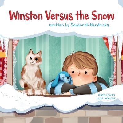 Cover for Savannah Hendricks · Winston Versus the Snow (Paperback Book) (2019)