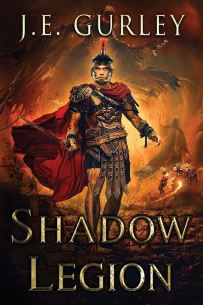 Cover for J E Gurley · Shadow Legion (Paperback Book) (2019)