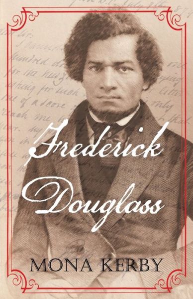 Cover for Mona Kerby · Frederick Douglass (Paperback Book) (2020)