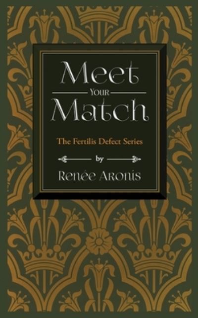 Cover for Renee Aronis · Meet Your Match (Taschenbuch) (2021)