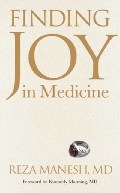 Cover for Reza Manesh · Finding Joy in Medicine (Pocketbok) (2021)