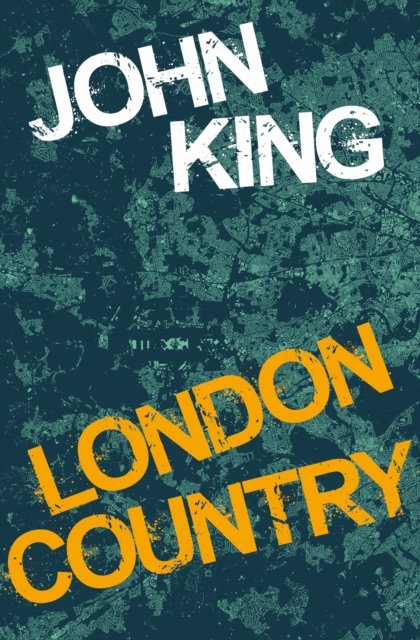 Cover for John King · London Country (Paperback Bog) (2023)