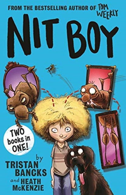 Nit Boy - Tristan Bancks - Books - Random House Australia - 9781760896300 - July 2, 2020