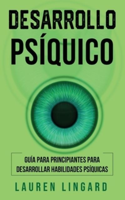 Cover for Lauren Lingard · Desarrollo psíquico (Bok) (2023)