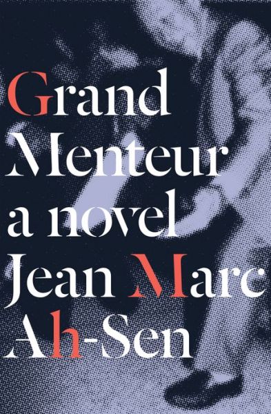 Cover for Jean Marc Ah-Sen · Grand Menteur (Paperback Book) (2015)