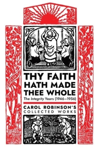 Cover for Carol Jackson Robinson · Thy Faith Hath Made Thee Whole (Paperback Book) (2021)