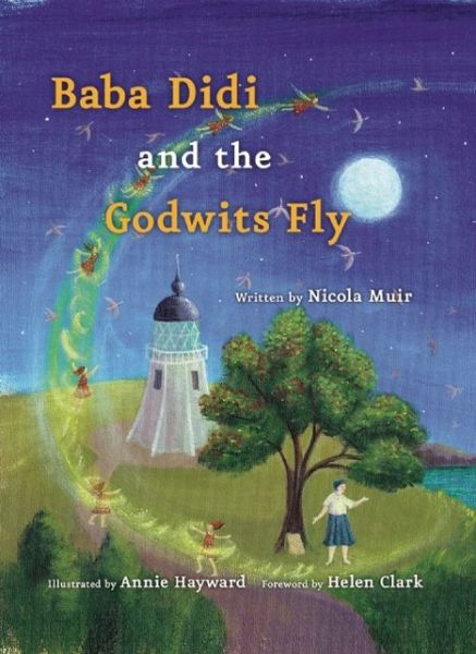 Cover for Nicola Muir · Baba Didi and the Godwits Fly (Hardcover Book) (2013)