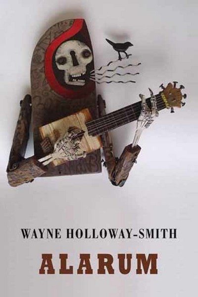 Cover for Wayne Holloway-Smith · Alarum (Taschenbuch) (2017)