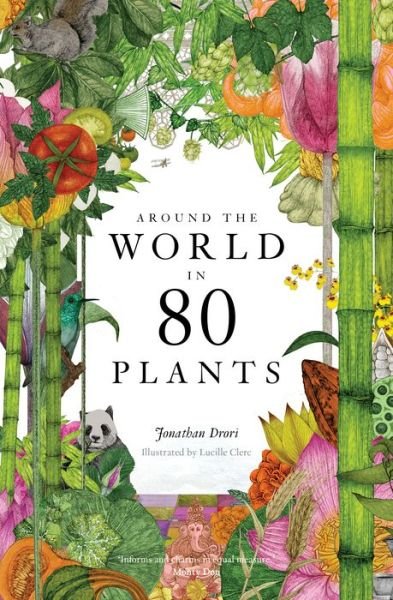 Cover for Jonathan Drori · Around the World in 80 Plants (Hardcover bog) (2021)