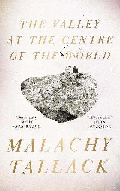 The Valley at the Centre of the World - Malachy Tallack - Books - Canongate Books Ltd - 9781786892300 - November 6, 2018