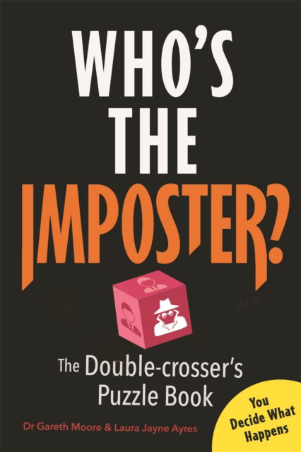 Cover for Gareth Moore · Who’s the Imposter?: The Double-crosser’s Puzzle Book (Paperback Bog) (2024)