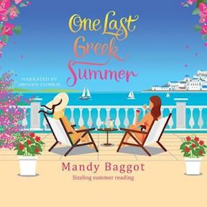 Cover for Mandy Baggot · One Last Greek Summer (Hörbok (CD)) [Unabridged edition] (2019)