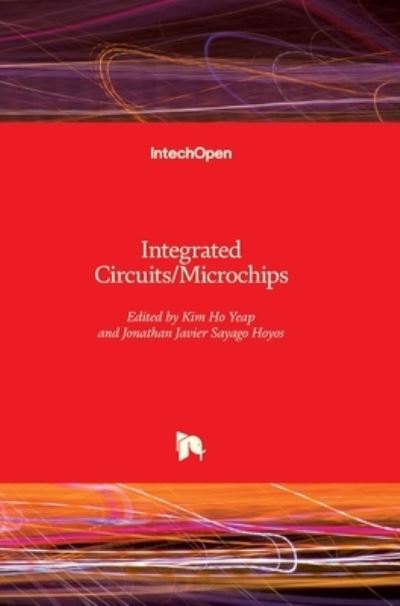 Cover for Kim Ho Yeap · Integrated Circuits / Microchips (Hardcover Book) (2020)