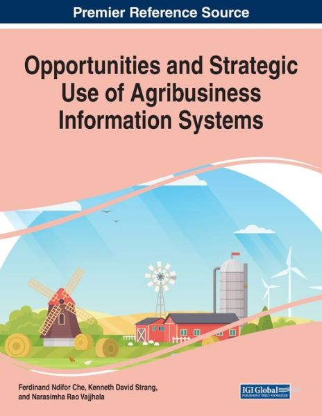 Cover for Ferdinand Che · Opportunities and Strategic Use of Agribusiness Information Systems (Paperback Book) (2020)