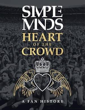 Cover for Richard Houghton · The Simple Minds - Heart Of The Crowd (Paperback Book) (2020)