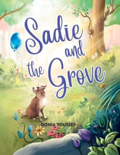 Cover for Donia Youssef · Sadie and the Grove (Paperback Book) (2020)