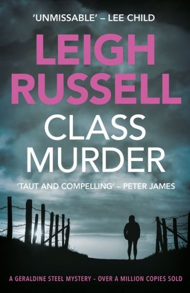 Class Murder - Leigh Russell - Boeken - Bedford Square Publishers - 9781843449300 - 28 maart 2018