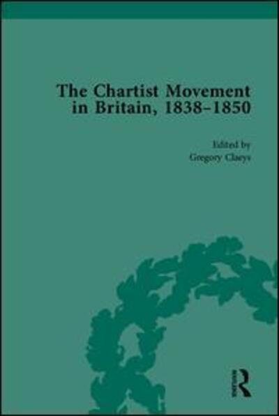 Cover for Gregory Claeys · Chartist Movement in Britain, 1838-1856 (Gebundenes Buch) (2000)