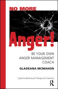 Cover for Gladeana McMahon · No More Anger!: Be Your Own Anger Management Coach (Paperback Bog) (2007)