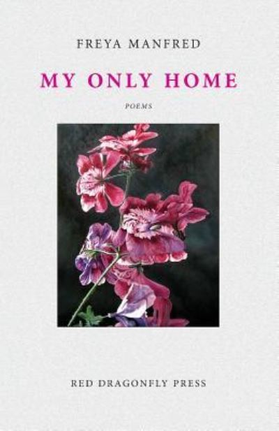 Cover for Freya Manfred · My Only Home (Paperback Book) (2003)