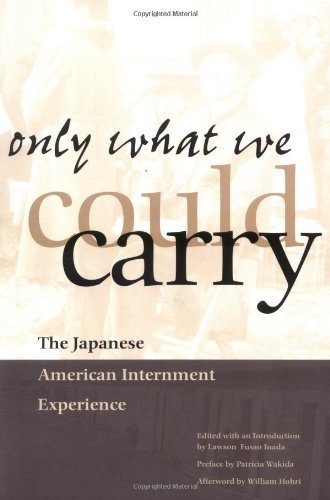 Cover for Lawson Fusao Inada · Only What We Could Carry: The Japanese American Internment Experience (Paperback Book) [First edition] (2014)