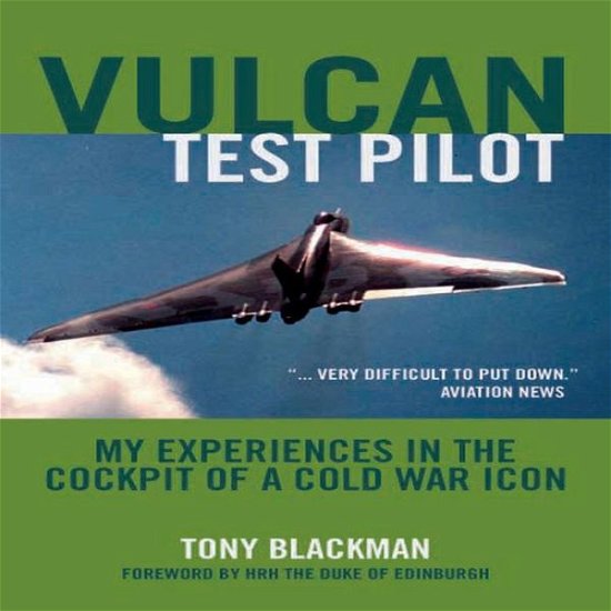 Cover for Tony Blackman · Vulcan Test Pilot (Paperback Book) (2009)