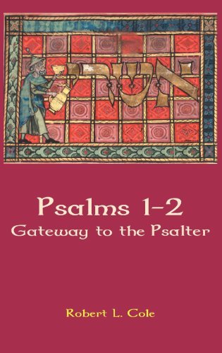 Cover for Robert L. Cole · Psalms 1-2: Gateway to the Psalter (Hebrew Bible Monographs) (Hardcover Book) (2013)
