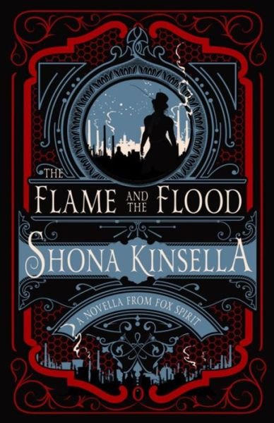 Cover for Shona Kinsella · The Flame and The Flood (Pocketbok) (2020)