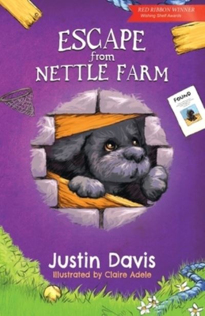 Escape From Nettle Farm - Justin Davis - Books - Blue Falcon Publishing - 9781912765300 - August 2, 2019